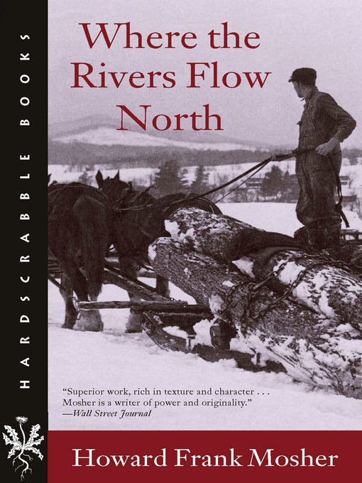 Title details for Where the Rivers Flow North by Howard Frank Mosher - Available